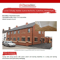 ThermaSkirt Case Study - Noble Care Autistic Centre, Nuneaton